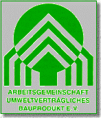 Umweltverträgliches Bauprodukt